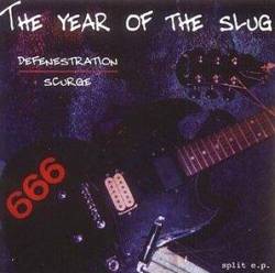 Defenestration (UK) : Year of the Slug